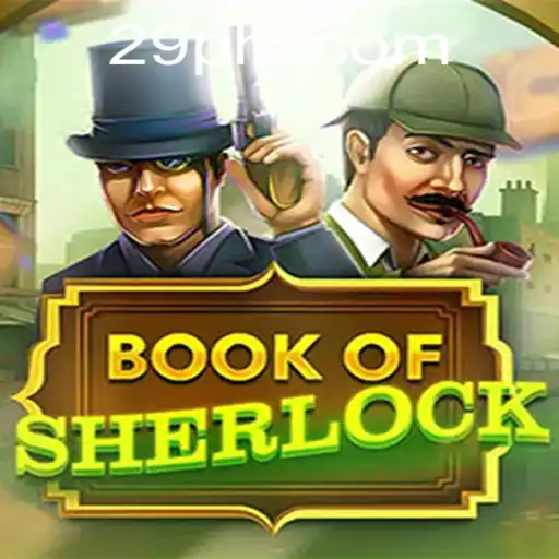 Discover the Intrigue of BookOfSherlock with 29PH.COM