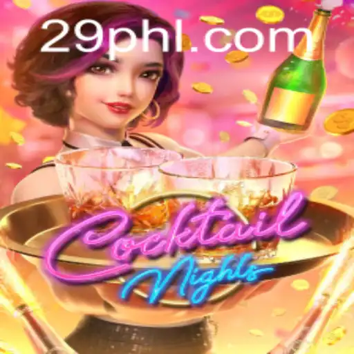 CocktailNights: Exploring the Exhilarating World of 29PH.COM's Latest Game