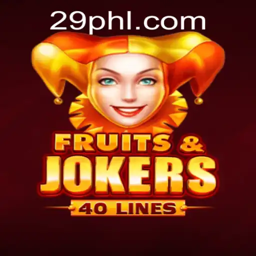 Discover the Exciting World of FruitsAndJokers40: A Modern Slot Adventure