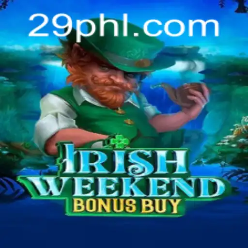 Exploring the Enchantment of 'IrishWeekendBonusBuy' in the World of Gaming