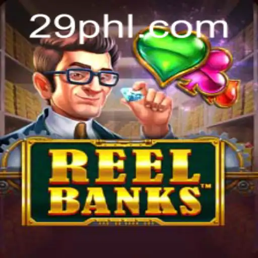 ReelBanks: A Deep Dive into the World of Virtual Banking and Gaming Innovation