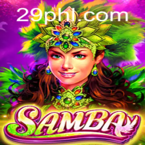 Discovering Samba: The Exciting World of 29PH.COM's Latest Game